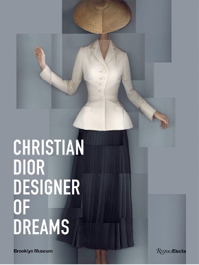 Catalogue of the Brooklyn Museum exhibition Christian Dior: Designer of Dreams, 2021